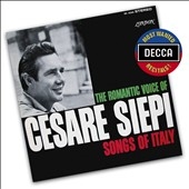 The Romantic Voice of Cesare Siepi - Songs of Italy