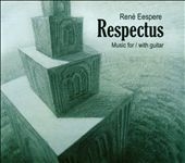 Eespere: Respectus - Music for/with Guitar Eespere: Respectus - Music for/with Guitar
