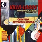 Villa-Lobos: String Quartets Vol 6 /Cuarteto Latinoamericano