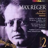 Reger: Piano Chamber Music Vol.2