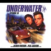 Underwater Vol.3 (Episode 3/Mixed By Darren Emerson & Paul Jackson)