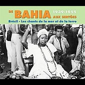 De Bahia Aux Sertoes 1939-1955[FA5141]
