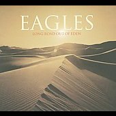 Eagles/ロング・ロード・アウト・オブ・エデン