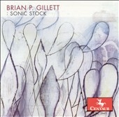 Brian P. Gillett: Sonic Stock Brian P. Gillett: Sonic Stock