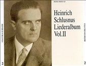 Heinrich Schlusnus - Liederalbum Vol II