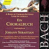 Bach: A Book of Chorale Settings for Johann Sebastian Bach: A Book of Chorale Settings for Johann Sebastian