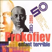 Prokofiev - Enfant Terrible - A 50th Anniversary Celebration