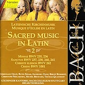 Bach: Latin Sacred Works, Vol 2
