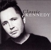 Classic Kennedy - Vivaldi, Massenet, Bach, Kennedy, etc Classic Kennedy - Vivaldi, Massenet, Bach, Kennedy, etc
