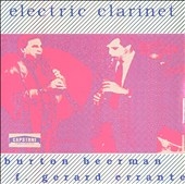 Electric Clarinet / Burton Beerman, F. Gerard Errante