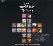 Two Thousand Years - Music From The Major Television Series Two Thousand Years - Music From The Major Television Series