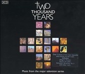Two Thousand Years - Music From The Major Television Series