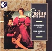 The English Lute Song / Julianne Baird, Ronn MacFarlane