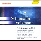 Schumann: Cello Concerto Op.129; Volkmann: Cello Concerto Op.33, etc