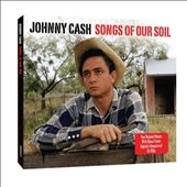 Johnny Cash/Songs of Our Soil[NOT2CD331]