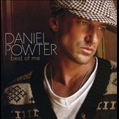 Best Of Me : Best Of Daniel Powter