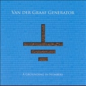 Van Der Graaf Generator/A Grounding In Numbers[EVDGCD1001]