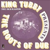 The Roots Of Dub