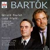 Bartok: Kossuth, Violin Concerto no 2 / Pfaff, Poulet, et al