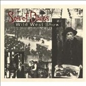 Son of Dave's Wild West Show