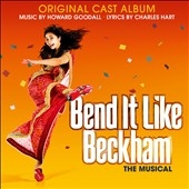 Bend It Like Beckham: The Musical Bend It Like Beckham: The Musical