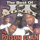 The Best of J.T. Money & Poison Clan  