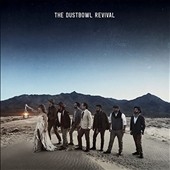The Dustbowl Revival *