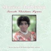 Marian Anderson - Favorite Christmas Hymns