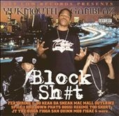 Yukmouth/Tha Gamblaz/Block Sh#t [PA]