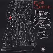 Satie - Hidden Corners (Recoins) / Eve Egoyan