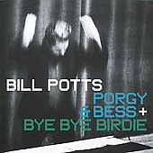 Porgy & Bess & Bye Bye Birdie