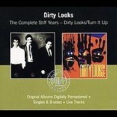 Dirty Looks/Turn It Up Dirty Looks/Turn It Up