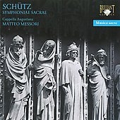 ޥåƥå/H.Schutz Symphoniae Sacrae / Matteo Messori, Cappella Augustana[BRL93953]