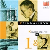 Rachmaninov: Piano Concertos Nos. 1 and 2