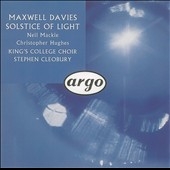 Maxwell Davies: Solstice of Light / Stephen Cleobury