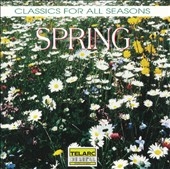 Classics for All Seasons - Spring