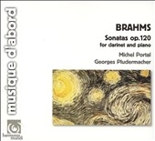 Brahms: Clarinet Sonatas Op.120 / Michel Portal(cl), Georges Pludermacher(p)