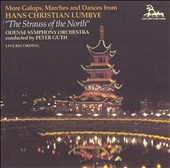 Lumbye - The Strauss of the North / Peter Guth, Odense SO Lumbye - The Strauss of the North / Peter Guth, Odense SO