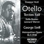 Verdi : Otello / Szell, MET, Roman, Ralf, etc