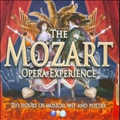 The Mozart Opera Experience The Mozart Opera Experience