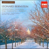 Bernstein: Chichester Psalms, Divertimento, Songs, Symphony No.3, etc