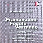 Milano Musica Festival Vol.5 - L.Francescon, I.Fedele, G.Verrando