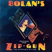Precious Star (The Alternate Bolan's Zip Gun)