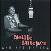Nellie Lutcher & Her Rhythm