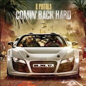 Comin' Back Hard * Comin' Back Hard *