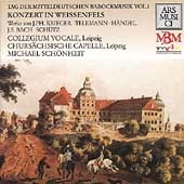 Tag der Mitteldeutschen Barockmusik Vol 1 / Schoenheit, et al Tag der Mitteldeutschen Barockmusik Vol 1 / Schoenheit, et al