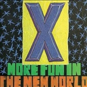 X (L.A. Punk)/More Fun In The New World＜限定盤＞