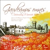Gaudeamus Omnes - Celebrating Warwick 1100