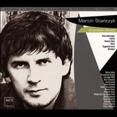 Marcin Stanczyk: Chamber Music