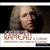 Jean-Philippe Rameau a l'Orgue